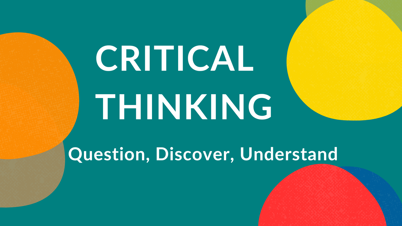 CRITICAL THINKING